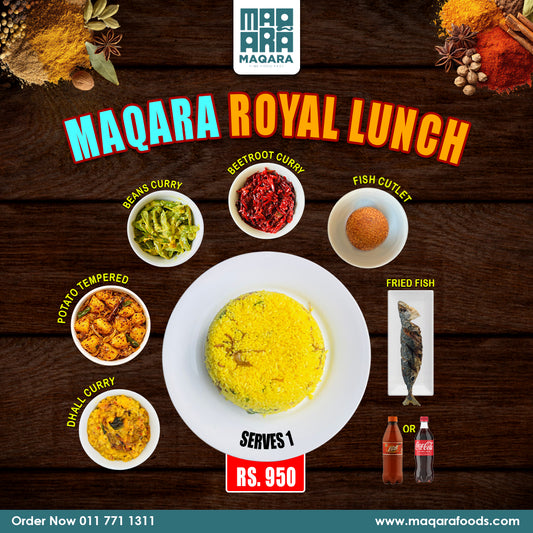 Maqara Royal Lunch